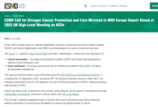 ESMO响应WHO欧洲癌症报告，呼吁全球加强癌症防治体系建设